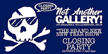 THE BRAND NEW NEW YEAR SHOW - CLOSING PARTY