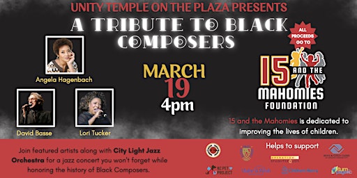 A Tribute to Black Composers - A Benefit for 15 and the Mahomies