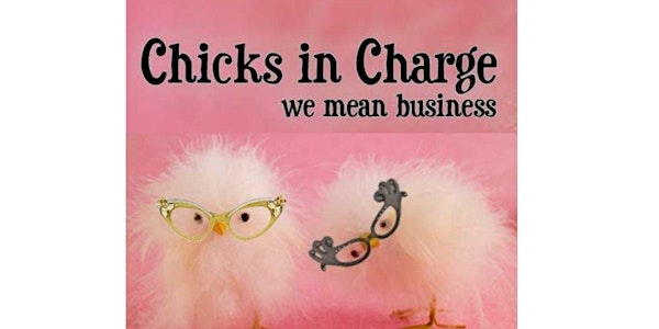Chicks In Charge Virtual Luncheon