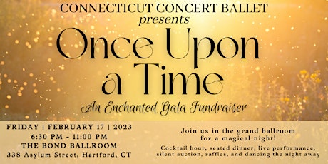 Once Upon A Time - An Enchanted Gala Fundraiser for CT Concert Ballet