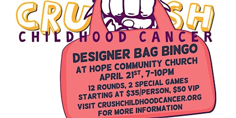 Crush Childhood Cancer Designer Bag Bingo