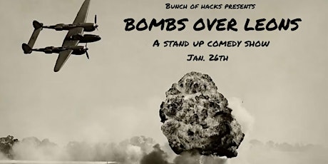 Bombs Over Leon’s Comedy Show