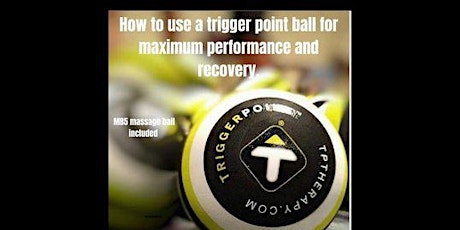 How To Use a Trigger Point Ball for Maximum Performance and Recovery