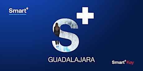 Estrategia Smart+ Presencial: Guadalajara