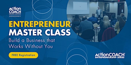 Entrepreneur Master Class