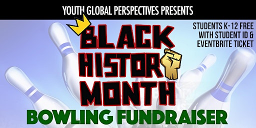 Black History Month Bowling Fundraiser