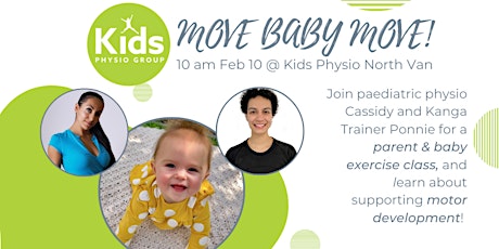 Move Baby Move at North Van Kids Physio:  Kangatraining & Motor Milestones