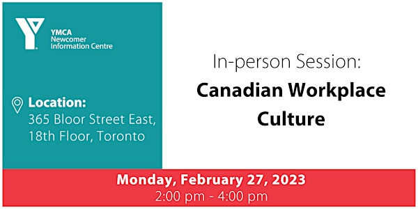 Information Session: Canadian Workplace Culture