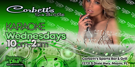 Wednesday Karaoke Night at Corbett's Sportsbar & Grill