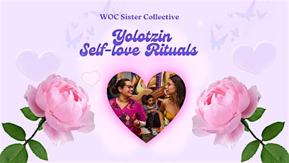 Yolotzin Self-love Rituals