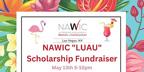 NAWIC Scholarship Fundraiser Luau