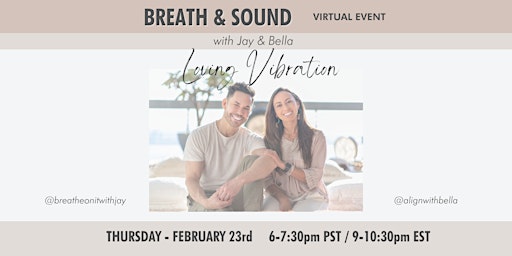 Virtual Breathwork & Soundbath - Loving Vibration