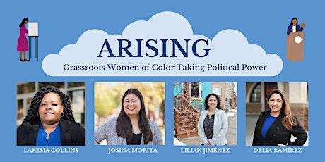 ARISING: Grassroots Women of Color Taking Political Power