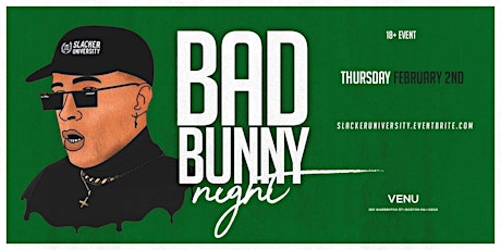 University Thursdays - Bad Bunny Night