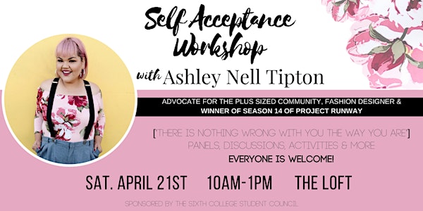 Self Acceptance Workshop with Ashley Nell Tipton