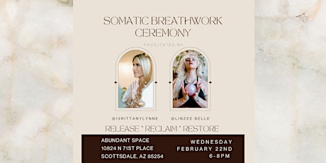 Healing Somatic Breathwork Ceremony
