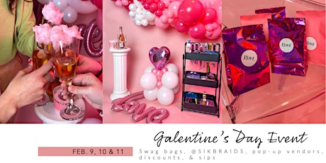 Rove's Galentine's Day Event - cotton candy drinks, swag bags, & vendors