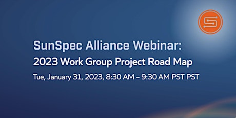 SunSpec Alliance 2023 Work Group Road Map Webinar
