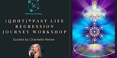 (QHHT)®Past Life Regression Journey Workshop primary image