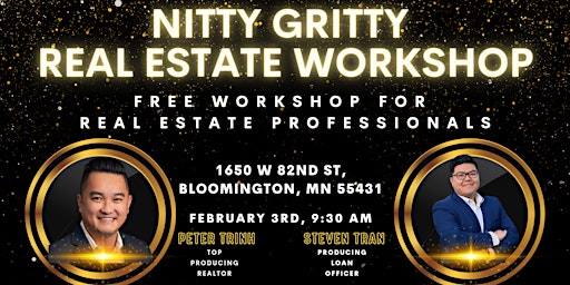 Nitty Gritty Real Estate Workshop: Getting Leads and Closing Deals