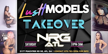 Lust Models Host NRG Saturday