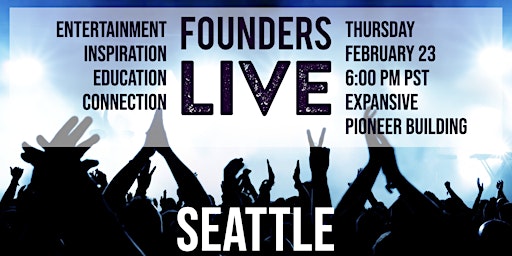 Founders Live Seattle