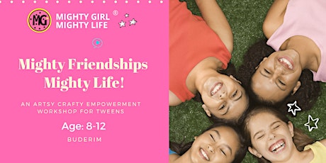"Mighty Friendships Mighty Life' Workshop || Buderim