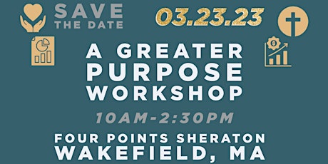 A Greater Purpose Workshop