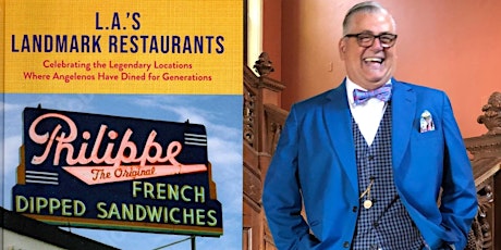 Author George Geary program on "LA's Landmark Restaurants"