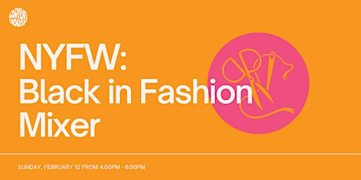 NYFW: Black in Fashion Mixer at The Content House