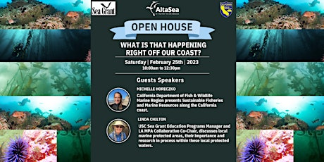 AltaSea Open House: What is happening right off our coast?