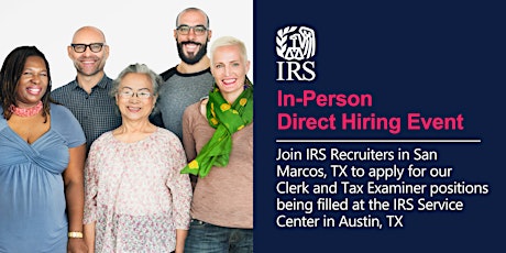 IRS Austin In-Person Direct Hiring Event – Clerk and Tax Examiner Positions