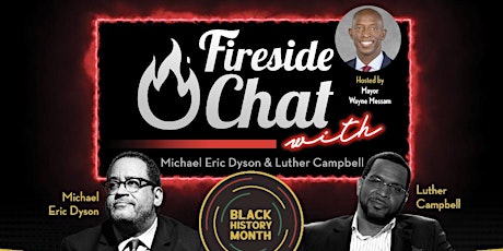 Mayor Messam’s Fireside Chat with Uncle Luke & Eric Dyson