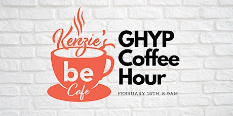 GHYP Coffee Hour at Kenzie's Be Cafe