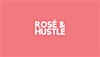 Rosé  & Hustle's Logo