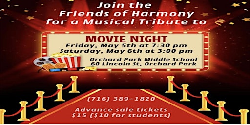 Friends of Harmony Annual Show: Movie Night (Saturday Afternoon)