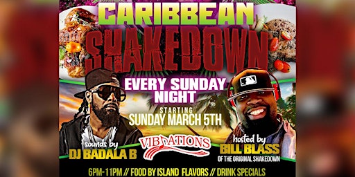 CARIBBEAN VIBES AT VIBRATIONS HOSTED BY BILL BLAST