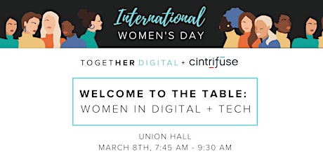 Together Digital | Welcome to the Table: Women in Digital + Tech