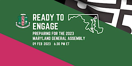 Ready to Engage: Preparing for the 2023 Maryland General Assembly