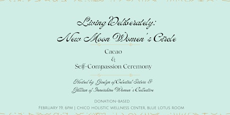 Living Deliberately: New Moon Women's Circle ~ February