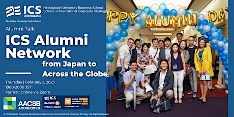 Alumni Talk | ICS Alumni Network from Japan to Across the Globe