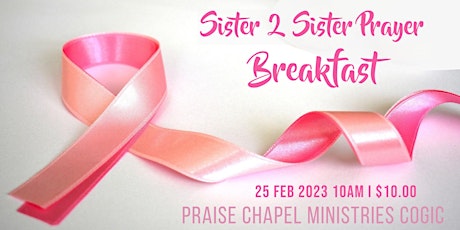 Praise Chapel Ministries Women's Annual Prayer Breakfast