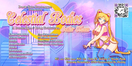 Celestial Bodies: A Burlesque & Drag Tribute to Sailor Moon
