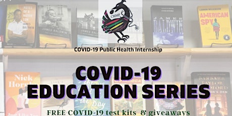 CMMP COVID-19 Internship Community Education Series