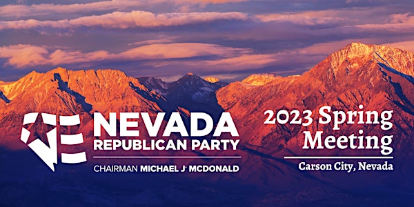 Nevada Republican Party Central Committee Spring 2023 Meeting