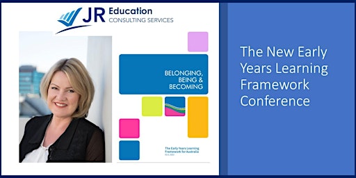 The New Early Years Learning Framework Conference (Brisbane)