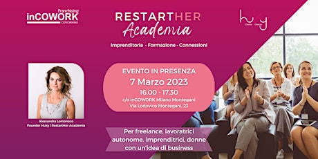 Imagem principal do evento Come creare un'impresa femminile di successo - RestarHer Academia