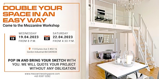 Mezzanine Workshop: Double your space in an easy way