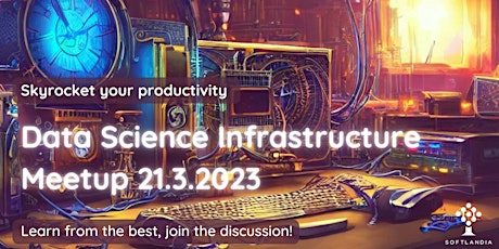 Data Science Infrastructure Meetup 2/2023