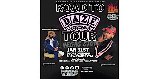 Road To Daze Summit Tour - Vegas Stop